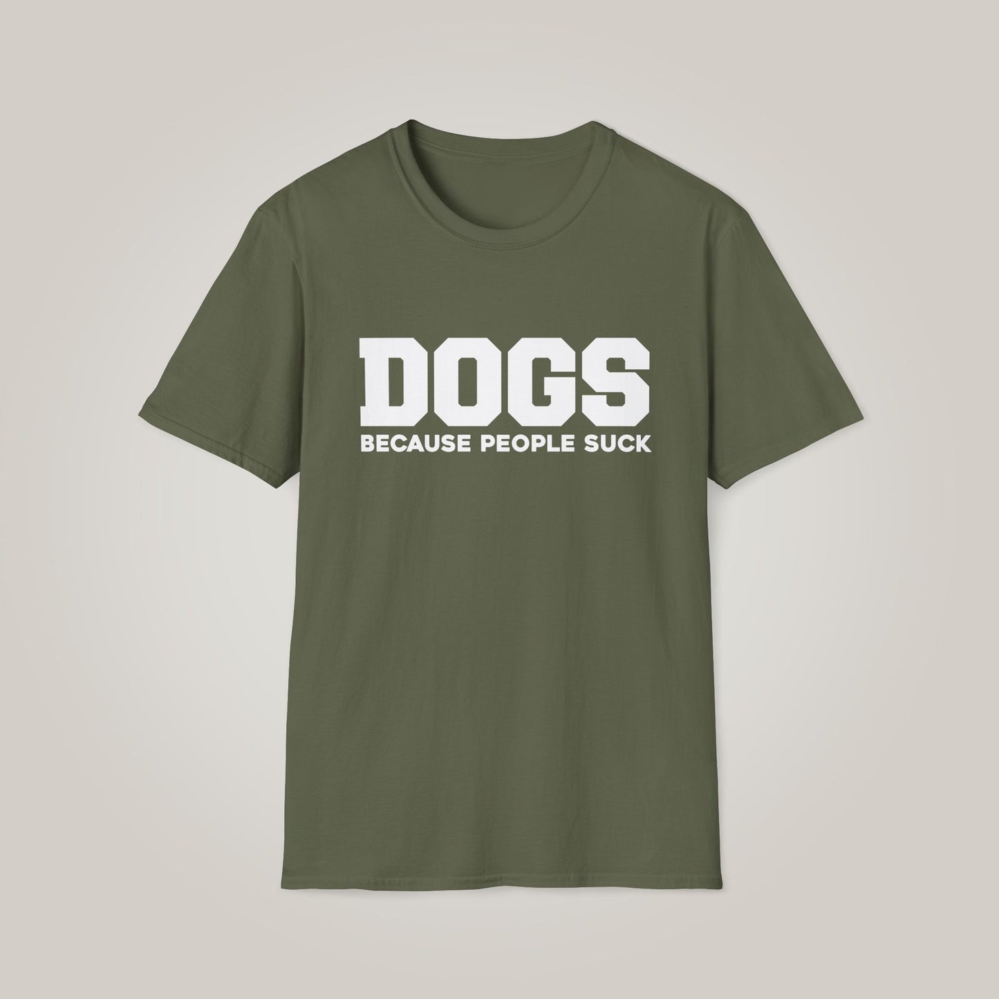 Dogs: Because People Suck Unisex Softstyle T-shirt