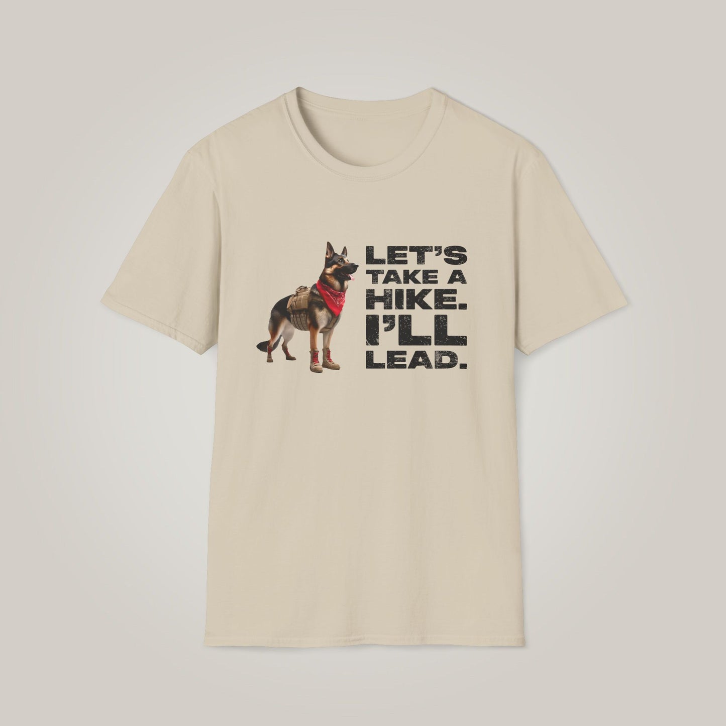 Let's Take A Hike. I'll Lead. Unisex Softstyle T-Shirt
