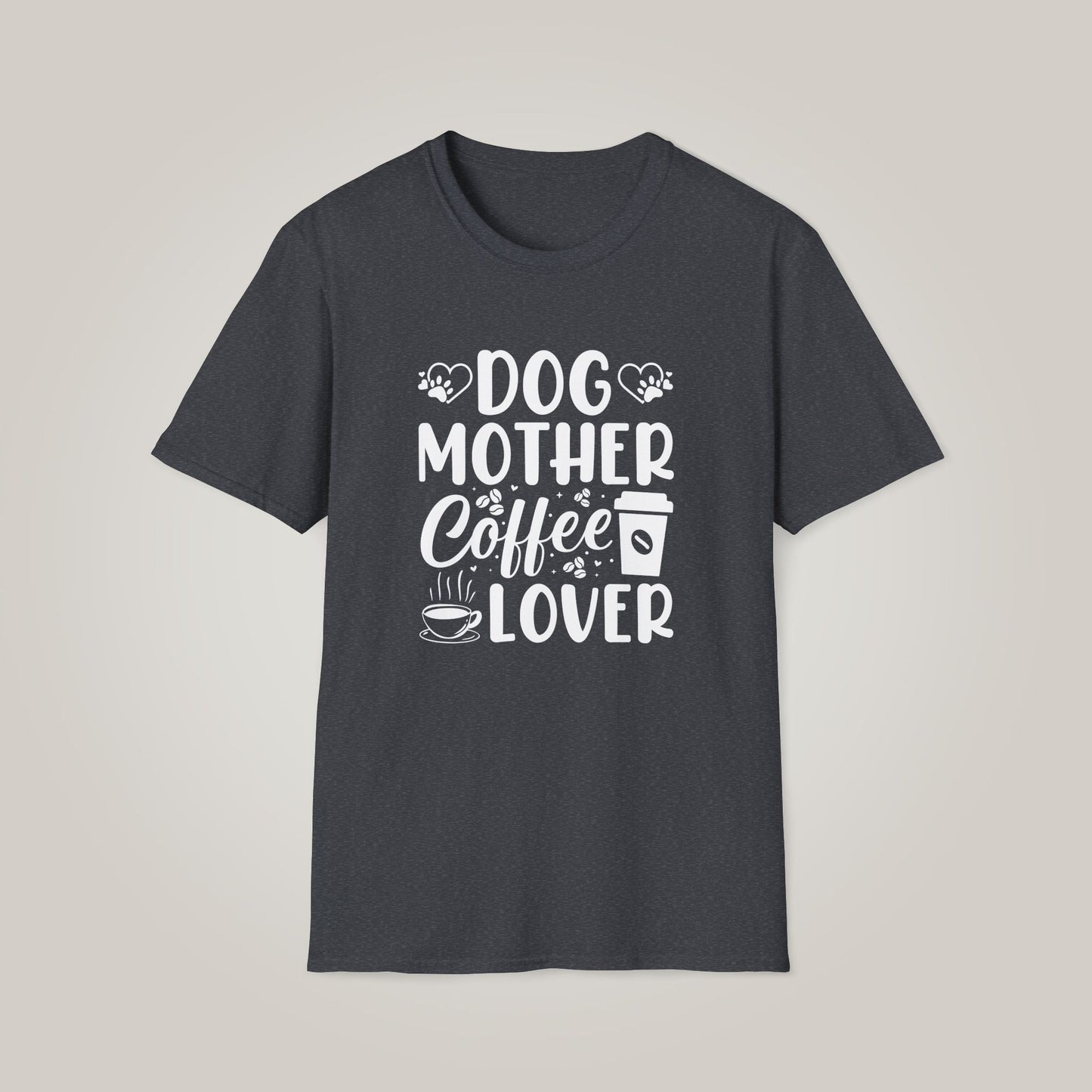 Dog Mother Coffee Lover Unisex Softstyle T-shirt