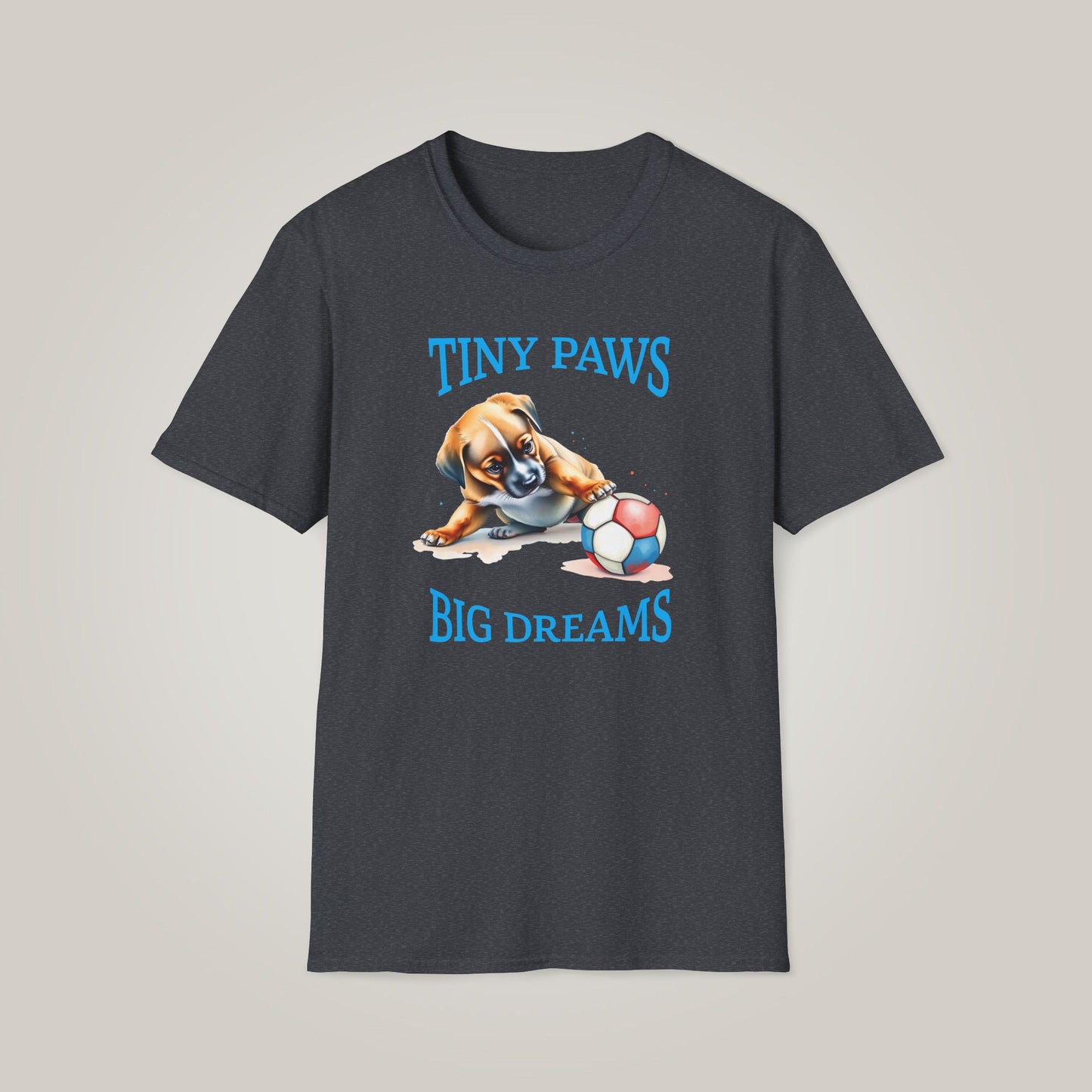 Tiny Paws, Big Dreams Unisex Softstyle T-shirt