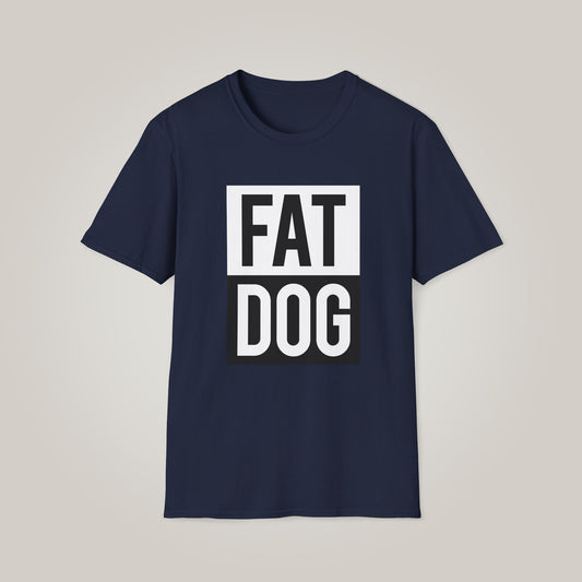 Fat Dog Unisex Softstyle T-shirt