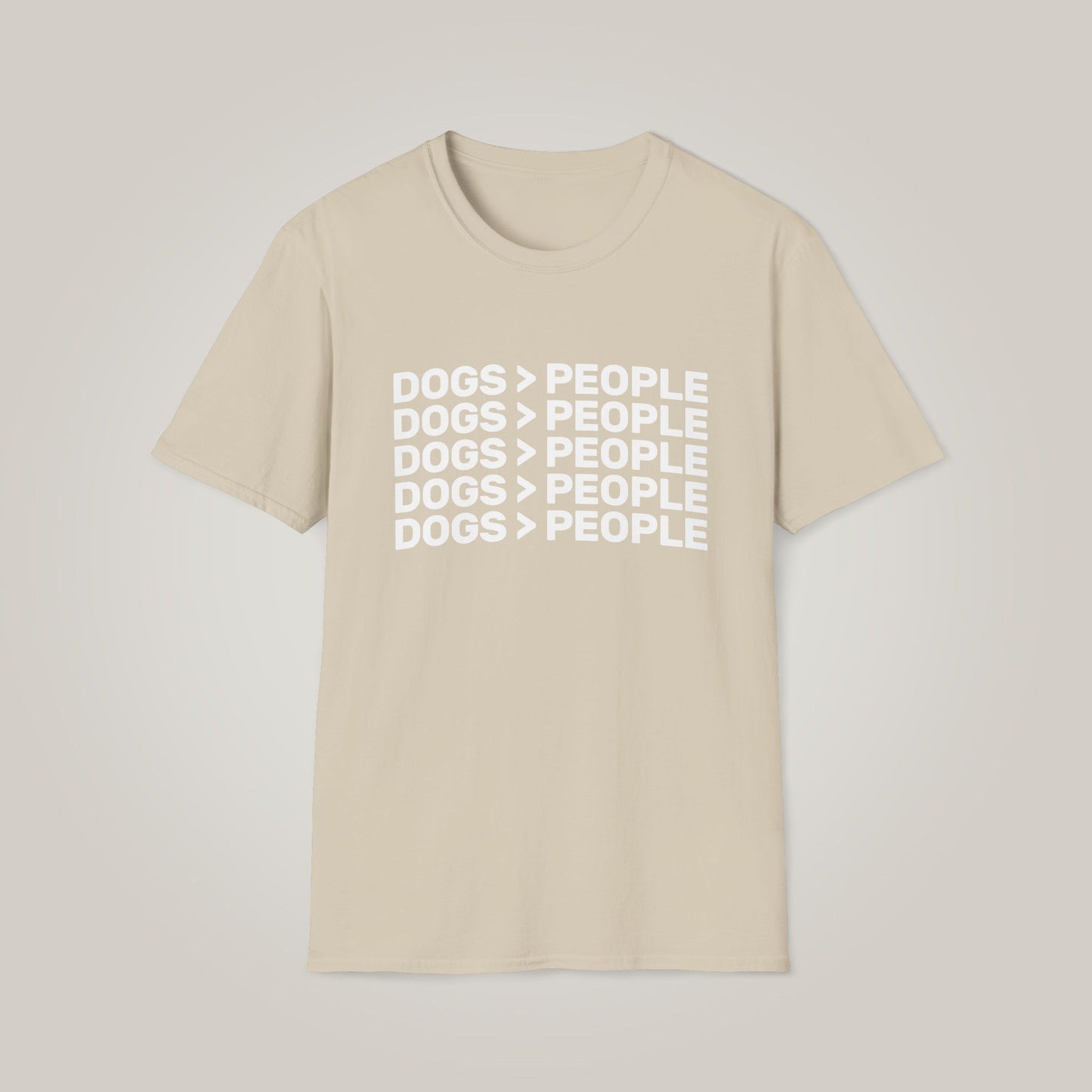 Dogs Are Greater Than People- White Print Unisex Softstyle T-shirt