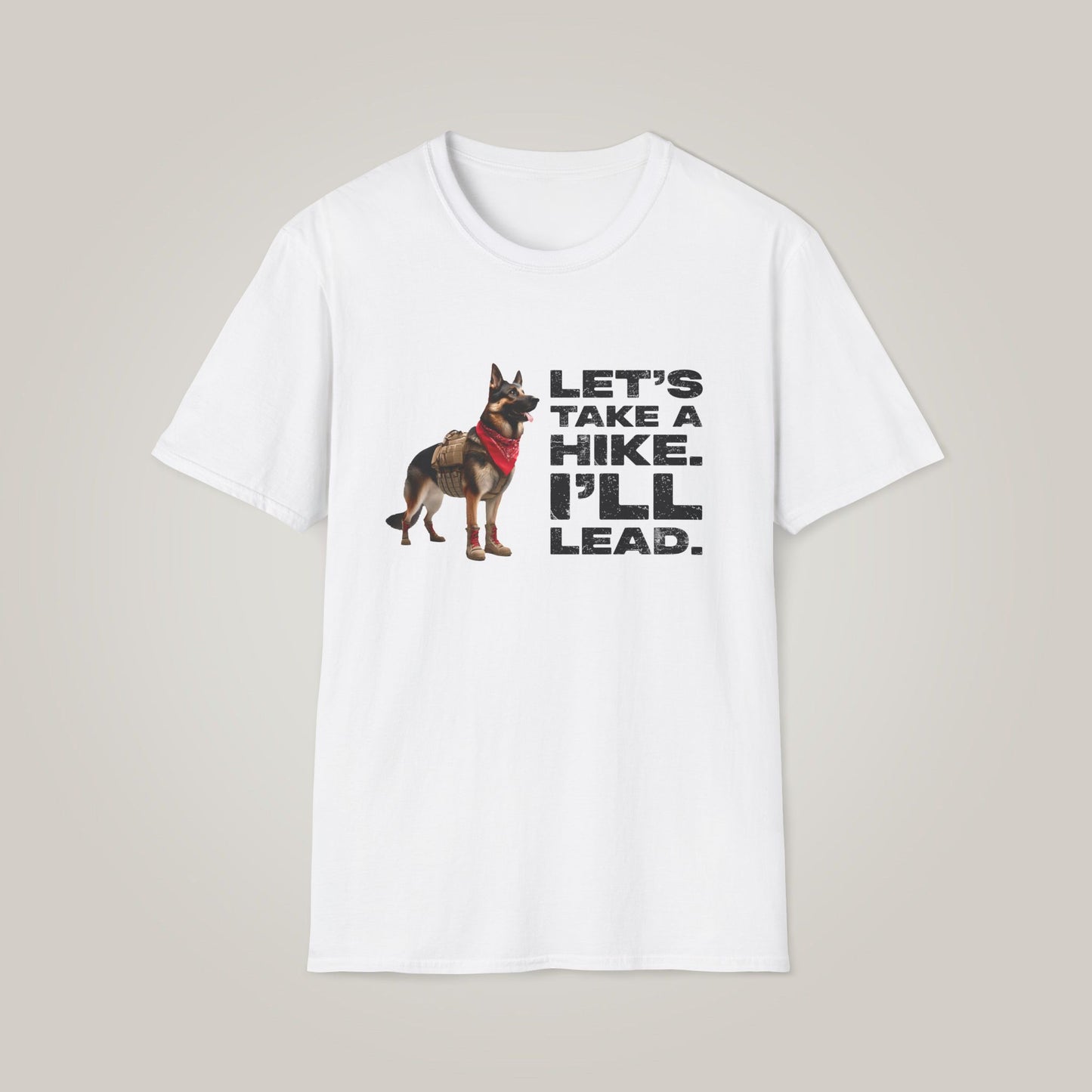 Let's Take A Hike. I'll Lead. Unisex Softstyle T-Shirt