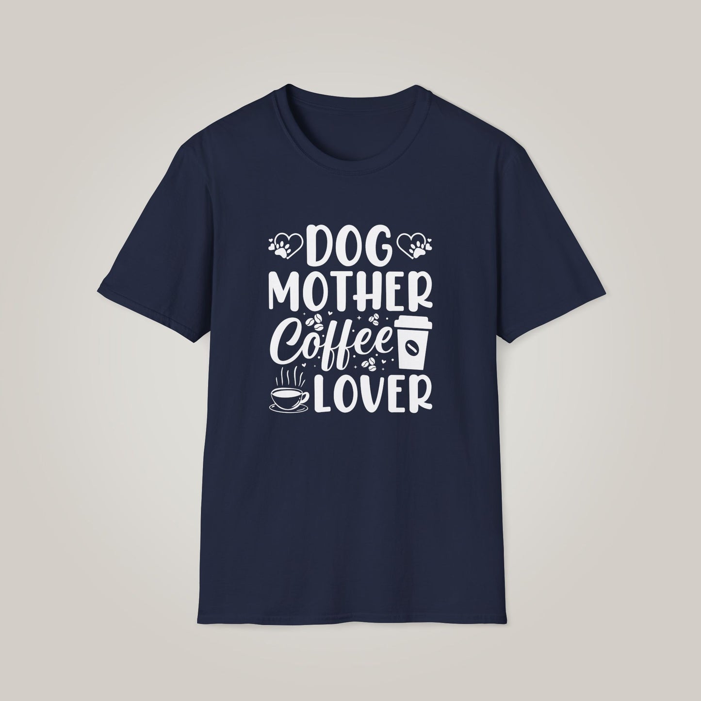Dog Mother Coffee Lover Unisex Softstyle T-shirt
