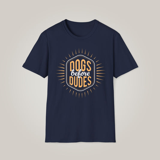 Dogs Before Dudes Unisex Softstyle T-shirt