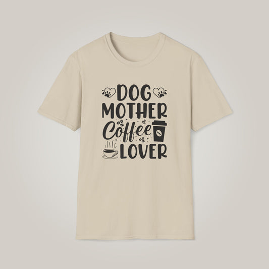Dog Mother Coffee Lover Softstyle T-shirt