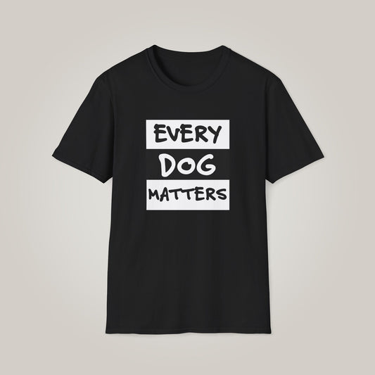 Every Dog Matters Unisex Softstyle T-shirt