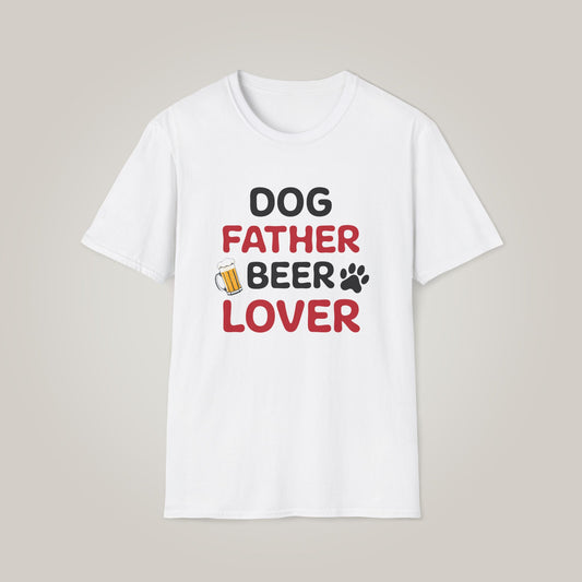 Dog Father Beer Lover Unisex Softstyle T-Shirt